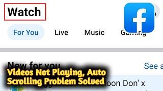 Facebook videos not playing and auto scrolling problem solved