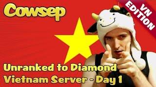 Cowsep on Vietnam Server - Day 1 Liên Minh Huyền Thoại