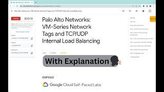 Palo Alto Networks: VM-Series Network Tags and TCP/UDP Internal Load Balancing|| #qwiklabs #GSP1022