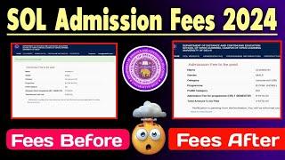 SOL Admission Fees Details 2024 | Du sol UG Admission Fees Structure 2024 | Sol admission fees 2024