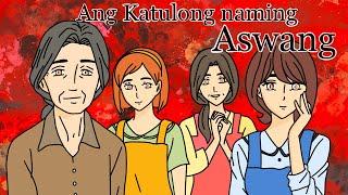 ANG KATULONG NAMING ASWANG | Pinoy Animation Horror Stories | Episode 1 