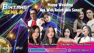 Live Streaming " NEW BINTANG YENILA  Happy Wedding "Ara Widi Astuti dan Sanaji"    Ds. Tanjungsari