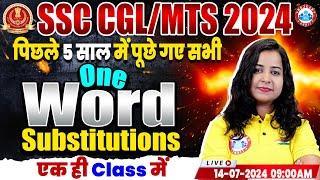 SSC CGL 2024 | SSC MTS 2024 | One Word Substitution | SSC MTS & CGL Previous Year Questions