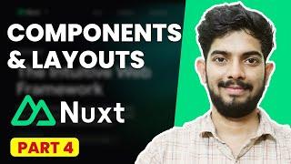 Components and Layouts in Nuxt | Nuxt Beginners Series