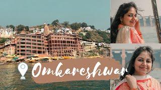 Omkareshwar Jyotirlinga | Scenic boat ride on Narmada River | Preeti Suman Mohapatra