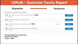 GENERATE YEARLY REPORT | UiPath 2021 [Complete and Explained in Detail]