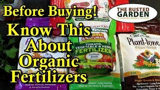 Which Organic Fertilizer Should You Buy for Your Vegetable Garden: Don't Get Fooled or Ripped Off!