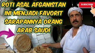 ROTI TAMIS MAKANAN KHAS ARAB SAUDI || 1 DI MAKAN 4 ORANG KENYANG