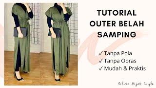 Cara Membuat Outer Panjang | Cara Menjahit Outer Versi Mudah