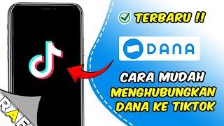 100% Berhasil ! Cara Menghubungkan Akun Dana Ke Tiktok