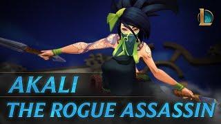 Akali: The Rogue Assassin | Champion Trailer - League of Legends