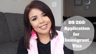 DS 260: Application for Immigrant Visa