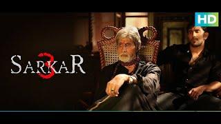 Sarkar 3 - Best Dialogue Scenes | Amitabh Bachchan, Jackie, Amit Sadh, Yami Gautam & Manoj