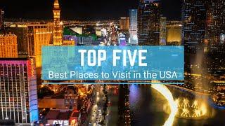 Top Five Best Places To Visit In The USA | Places to Visit in the USA |Top 5 USA Tourist Attractions