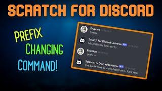 Prefix-changing command in Scratch For Discord!
