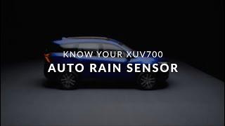 Know Your XUV700 | Automatic Rain Sensing