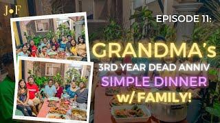 JAJA’s FILM [자자 필름] Ep11: Remembering Grandma while having Simple Dinner w/ Family!
