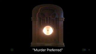 CBS Radio Mystery Theater "Murder Preferred" starring Tony Roberts