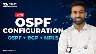 OSPF Configuration | OSPF BGP MPLS batch
