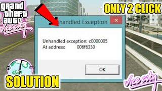 How to Fix Unhandled exception Problem For GTA Vice City || TS TECHNICAL GAMER