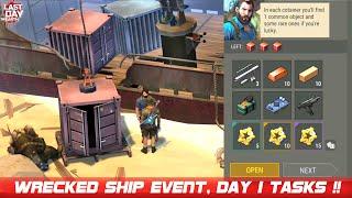 Wrecked Ship Event | Day 1 Tasks & Rewards !! | LDOE Season 19 | Last Day On Earth: Survival