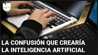 ¿Qué es real y qué es tecnología? el riesgo de confusión que generaría la inteligencia artificial