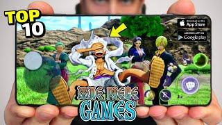 Top 10 Best New ONE PIECE Games ( Offline & Online ) For Android & iOS In 2023 | Best Graphics Games