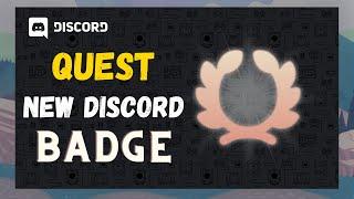 [ UPDATED ] Discord "QUEST" Badge 100% Work!