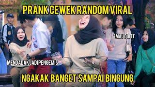 PRANK CEWEK RANDOM MENDADAK JADI PENGEMIS NGAKAK BANGET