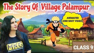 The Story of Village Palampur Class 9 | Class 9 Economics ch -1 | Class 9 Animated| One shot