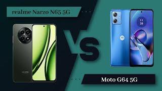 realme Narzo N65 5G Vs Moto G64 5G - Full Comparison [Full Specifications]