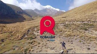 Adventures in Riobamba, Ecuador [Official Commercial]