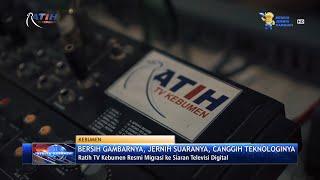 LPPL Ratih TV Kebumen Resmi Migrasi ke Siaran Televisi Digital.