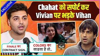 Vihan Verma BLAST At Vivivan Dsena For Troubling Chahat Pandey Says Wo Laadla Sabko Pasand..