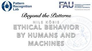Beyond the Patterns 42 - Nils Köbis: Ethical Behavior by Humans and Machines