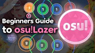 A Beginners Guide to osu! Lazer