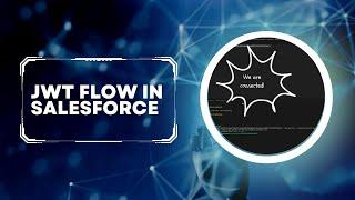 Authorize Salesforce Org using JWT Flow