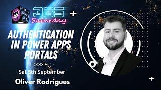 Authentication in Power Apps Portals- Oliver Rodrigues
