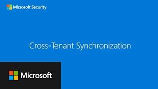Cross-tenant synchronization
