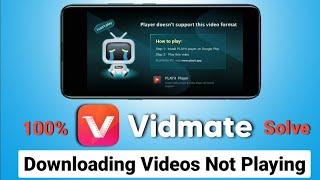 Vidmate player doesn't support this video format 100% problem solved watch full video#subscribe