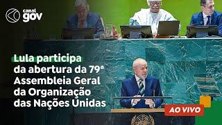  Lula participa da abertura da 79ª Assembleia Geral da Organização das Nações Unidas