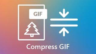 How to Compress GIF Files Without Losing Quality