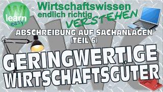 Abschreibung Teil 6 - Geringwertige Wirtschaftsgüter (GWG)