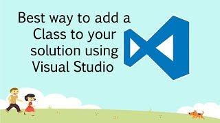 Create a new class in visual studio | How to add a new class | visual studio tips and tricks