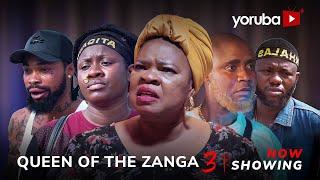 Queen Of The Zanga 3- Yoruba Movie 2024 Drama Peju Ogunmola,Yinka Solomon,Feranmi Oyalowo,JamiuAzeez