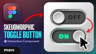 Create a Skeuomorphic Toggle (On / Off) Button in Figma