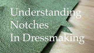 What Are Sewing Notches And How To Use Them In Dressmaking