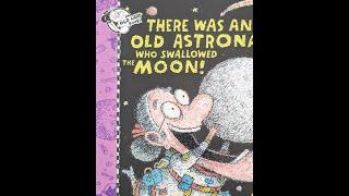 Storytime with Ms. Suzanne, There was an Old Astronaut who swallowed the moon by Lucille Colandro