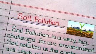 Soil Pollution Paragraph/Essay in English || About Soil Pollution