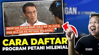 CARA DAFTAR PROGRAM PETANI MILENIAL LENGKAP DENGAN PERSYARATANNYA